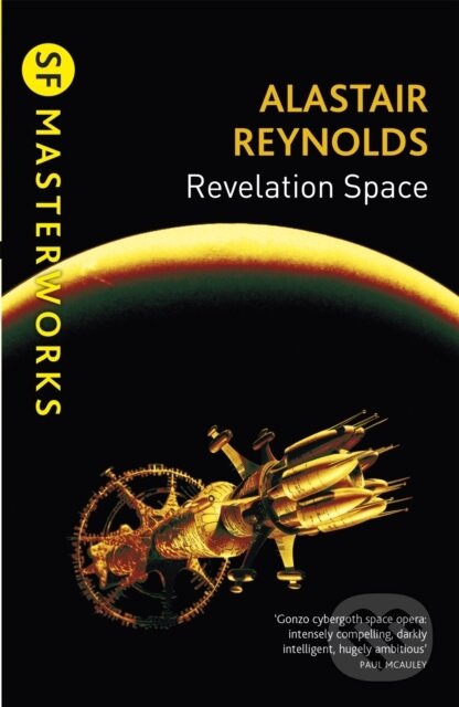 Kniha: Revelation Space (Alastair Reynolds). Gollancz, 2013 Kniha: Revelation Space (Alastair Reynolds). Gollancz, 2013