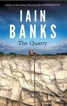 Kniha: The Quarry (Iain Banks). Little, Brown, 2013 Kniha: The Quarry (Iain Banks). Little, Brown, 2013