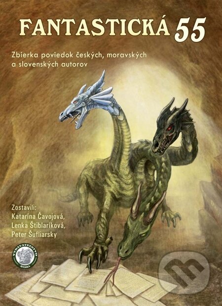 E-kniha: Fantastická 55 (Katarína Čavojová, Lenka Štiblaríková a Peter Šufliarsky). Hydra, 2013 E-kniha: Fantastická 55 (Katarína Čavojová, Lenka Štiblaríková a Peter Šufliarsky). Hydra, 2013