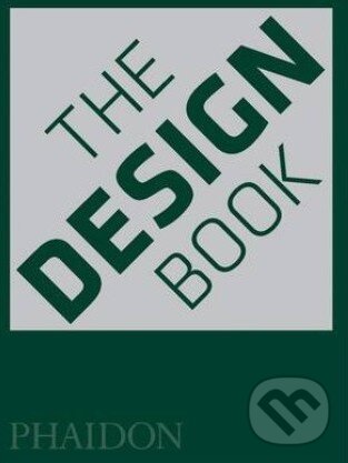 Kniha: Design Book (Phaidon). Phaidon, 2013 Kniha: Design Book (Phaidon). Phaidon, 2013