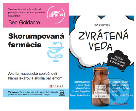 Kniha: Skorumpovaná farmácia + Zvrátená veda (kolekcia) (Ben Goldacre). Computer Press, 2013 Kniha: Skorumpovaná farmácia + Zvrátená veda (kolekcia) (Ben Goldacre). Computer Press, 2013