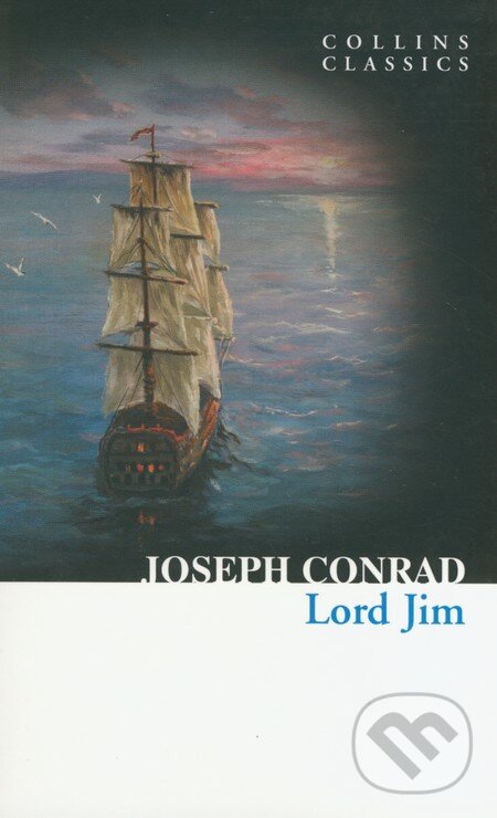 Kniha: Lord Jim (Joseph Conrad). HarperCollins, 2012 Kniha: Lord Jim (Joseph Conrad). HarperCollins, 2012