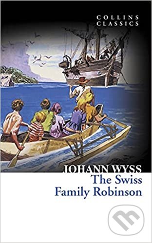 Kniha: Swiss Family Robinson (Johann Wyss). HarperCollins, 2012 Kniha: Swiss Family Robinson (Johann Wyss). HarperCollins, 2012
