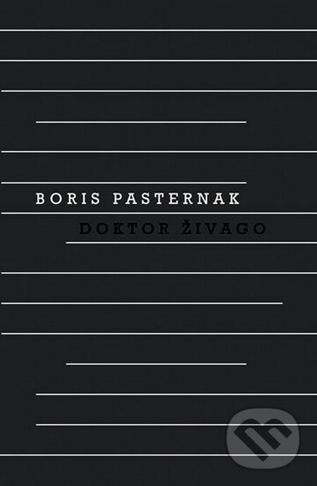 Kniha: Doktor Živago (Boris Pasternak). Odeon CZ, 2011 Kniha: Doktor Živago (Boris Pasternak). Odeon CZ, 2011
