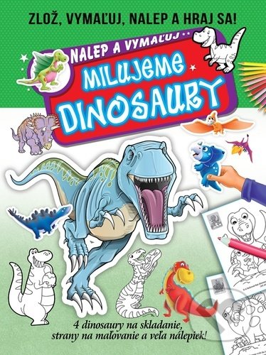 Kniha: Milujeme dinosaury (Foni book). Foni book, 2022 Kniha: Milujeme dinosaury (Foni book). Foni book, 2022