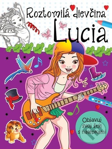 Kniha: Roztomilá dievčina Lucia (Foni book). Foni book, 2022 Kniha: Roztomilá dievčina Lucia (Foni book). Foni book, 2022