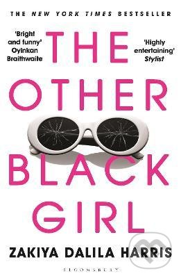 Kniha: The Other Black Girl (Zakiya Dalila Harris). Bloomsbury, 2022 Kniha: The Other Black Girl (Zakiya Dalila Harris). Bloomsbury, 2022