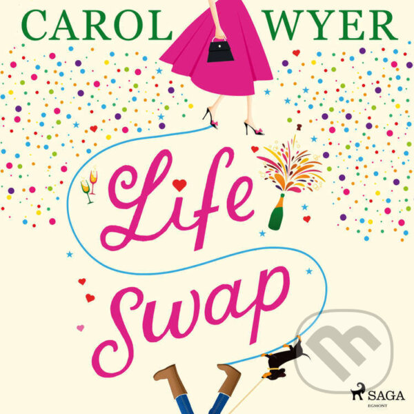 Life Swap (EN) - Carol Wyer, Saga Egmont, 2022