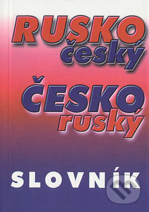 Kniha: Rusko-český, česko-ruský slovník (Antonín Polenda). AR nakladatelství, 2004 Kniha: Rusko-český, česko-ruský slovník (Antonín Polenda). AR nakladatelství, 2004