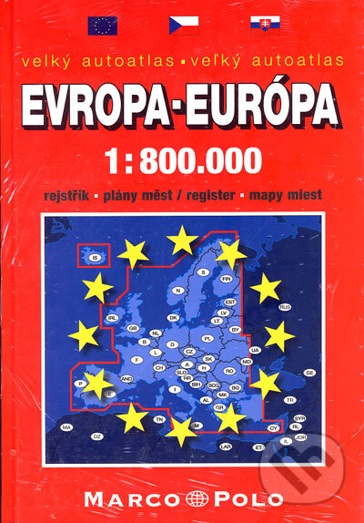 Autoatlas Evropa - Európa 1:800 000 (Autorský kolektiv). MAIRDUMONT, 2005 Autoatlas Evropa - Európa 1:800 000 (Autorský kolektiv). MAIRDUMONT, 2005