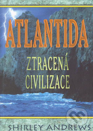 Kniha: Atlantida (Shirley Andrews). Pragma, 2004 Kniha: Atlantida (Shirley Andrews). Pragma, 2004