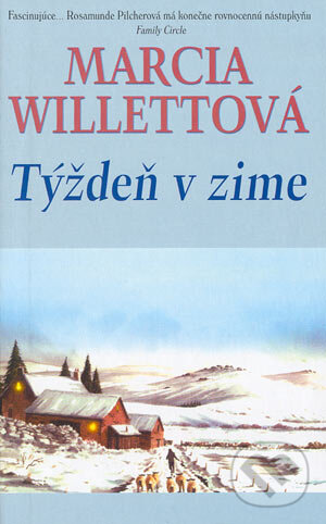 Kniha: Týždeň v zime (Marcia Willett). Slovenský spisovateľ, 2004 Kniha: Týždeň v zime (Marcia Willett). Slovenský spisovateľ, 2004