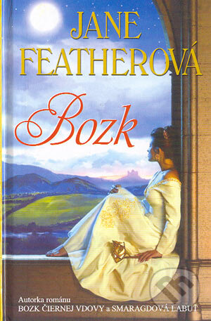 Kniha: Bozk (Jane Feather). Slovenský spisovateľ, 2004 Kniha: Bozk (Jane Feather). Slovenský spisovateľ, 2004
