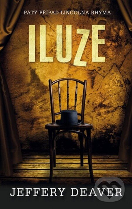 Kniha: Iluze (Jeffery Deaver). Domino, 2013 Kniha: Iluze (Jeffery Deaver). Domino, 2013