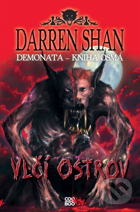 Kniha: Demonata (Kniha osmá) (Darren Shan). CooBoo CZ, 2013 Kniha: Demonata (Kniha osmá) (Darren Shan). CooBoo CZ, 2013