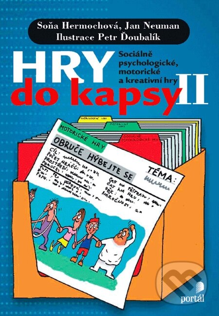 E-kniha: Hry do kapsy II (Jan Neuman a Soňa Hermochová). Portál, 2013 E-kniha: Hry do kapsy II (Jan Neuman a Soňa Hermochová). Portál, 2013