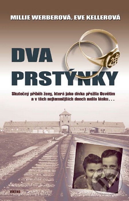 Kniha: Dva prstýnky (Eve Kellerová a Millie Werberová). Víkend, 2013 Kniha: Dva prstýnky (Eve Kellerová a Millie Werberová). Víkend, 2013