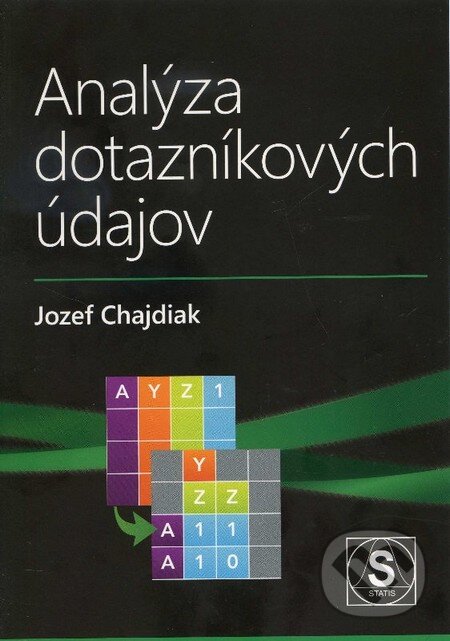 Kniha: Analýza dotazníkových údajov (Jozef Chajdiak). Statis, 2013 Kniha: Analýza dotazníkových údajov (Jozef Chajdiak). Statis, 2013