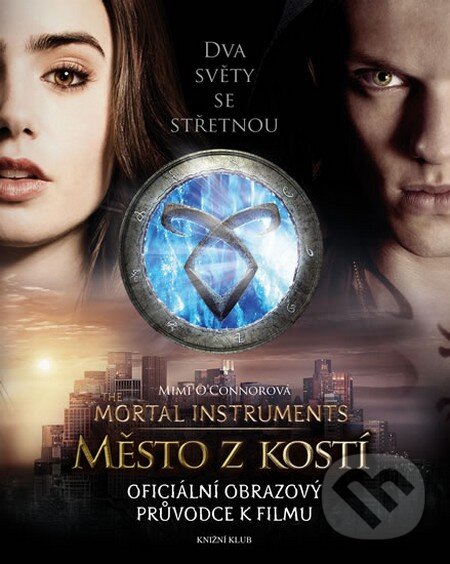 Kniha: Město z kostí: Oficiální obrazový průvodce k filmu (Mimi O´Connorová). Knižní klub, 2013 Kniha: Město z kostí: Oficiální obrazový průvodce k filmu (Mimi O´Connorová). Knižní klub, 2013