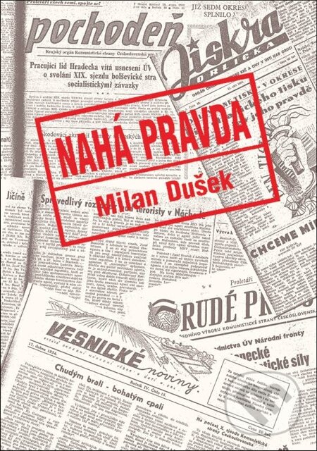 E-kniha: Nahá pravda (Milan Dušek). Oftis, 1970 E-kniha: Nahá pravda (Milan Dušek). Oftis, 1970