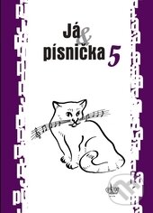 Kniha: Já & písnička 5 (G + W). G + W, 2013 Kniha: Já & písnička 5 (G + W). G + W, 2013