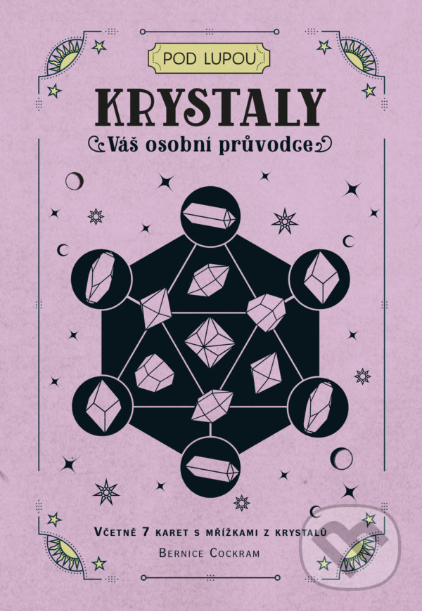 Kniha: Krystaly (Bernice Cockram). Via, 2022 Kniha: Krystaly (Bernice Cockram). Via, 2022