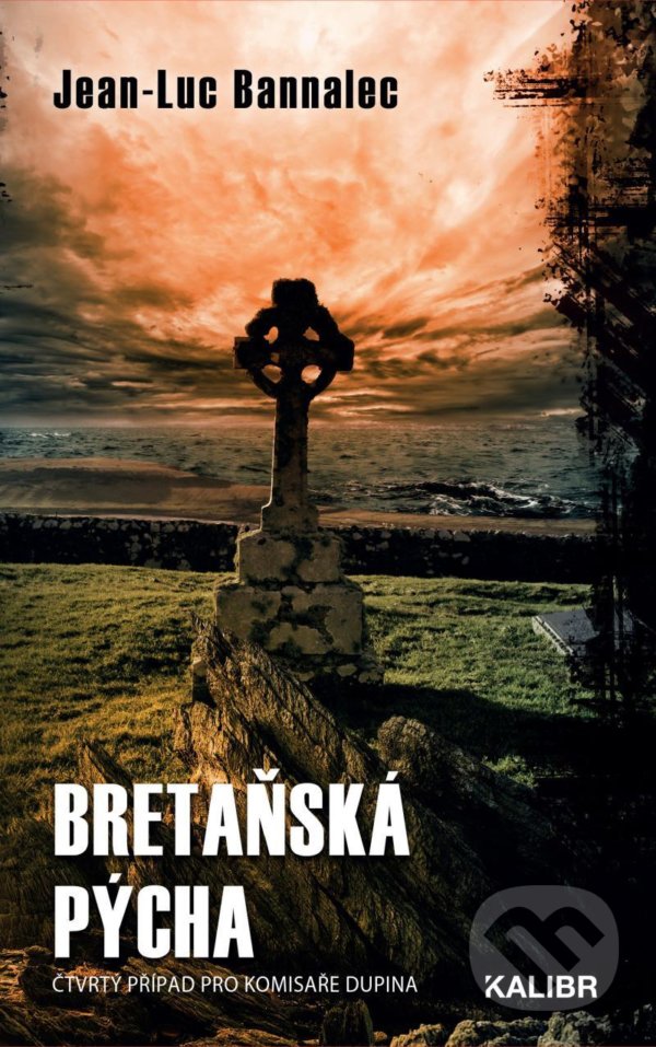 Kniha: Bretaňská pýcha (Jean-Luc Bannalec). Kalibr, 2022 Kniha: Bretaňská pýcha (Jean-Luc Bannalec). Kalibr, 2022