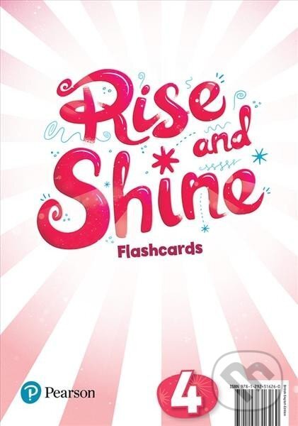 Kniha: Rise and Shine 4: Flashcards (Pearson). Pearson, 2021 Kniha: Rise and Shine 4: Flashcards (Pearson). Pearson, 2021