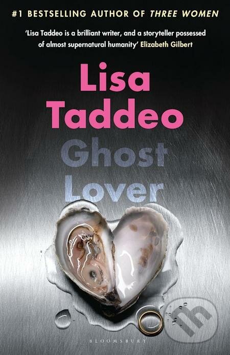 E-kniha: Ghost Lover (Lisa Taddeo). Bloomsbury, 2022 E-kniha: Ghost Lover (Lisa Taddeo). Bloomsbury, 2022