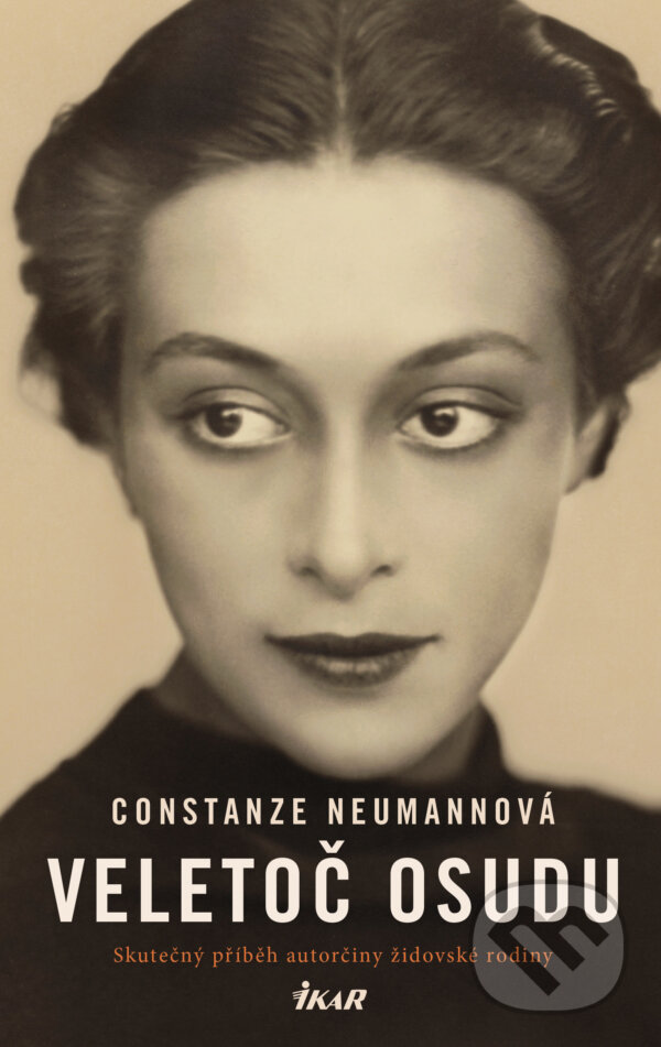 E-kniha: Veletoč osudu (Constanze Neumann). Ikar CZ, 2022 E-kniha: Veletoč osudu (Constanze Neumann). Ikar CZ, 2022
