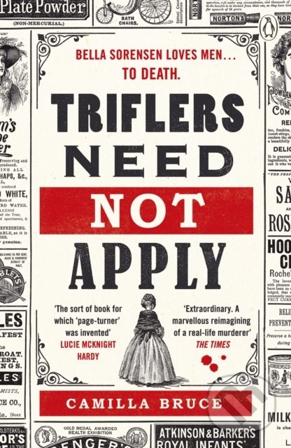 Kniha: Triflers Need Not Apply (Camilla Bruce). Michael Joseph, 2022 Kniha: Triflers Need Not Apply (Camilla Bruce). Michael Joseph, 2022