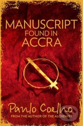 Kniha: Manuscript Found in Accra (Paulo Coelho). HarperCollins, 2013 Kniha: Manuscript Found in Accra (Paulo Coelho). HarperCollins, 2013