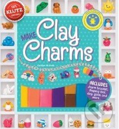 Kniha: Make Clay Charms (Kaitlyn Nichols). Klutz, 2013 Kniha: Make Clay Charms (Kaitlyn Nichols). Klutz, 2013