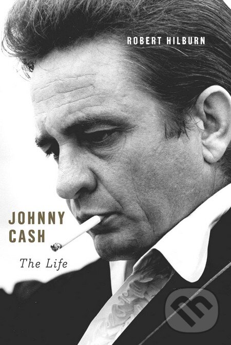 Kniha: Johnny Cash (Robert Hilburn). Weidenfeld and Nicolson, 2013 Kniha: Johnny Cash (Robert Hilburn). Weidenfeld and Nicolson, 2013
