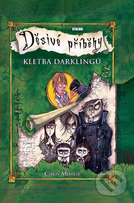 Kniha: Děsivé příběhy 4: Kletba Darklingu (Chris Mould). Víkend, 2011 Kniha: Děsivé příběhy 4: Kletba Darklingu (Chris Mould). Víkend, 2011