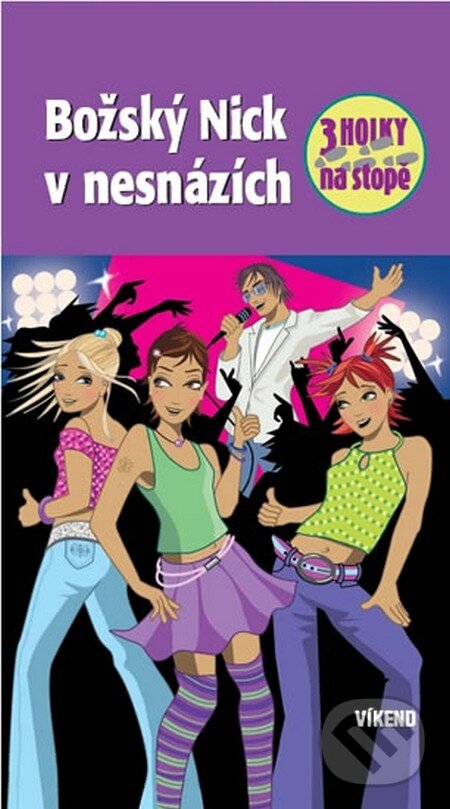 Kniha: Božský Nick v nesnázích (Maja von Vogel). Víkend, 2011 Kniha: Božský Nick v nesnázích (Maja von Vogel). Víkend, 2011