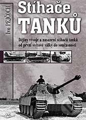 Kniha: Stíhače tanků (Ivo Pejčoch). Svět křídel, 2013 Kniha: Stíhače tanků (Ivo Pejčoch). Svět křídel, 2013