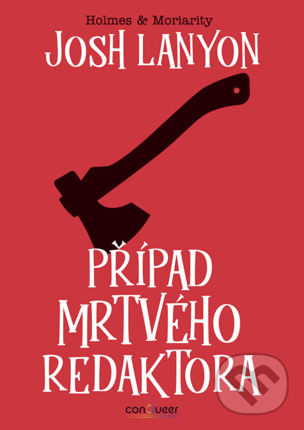 E-kniha: Případ mrtvého redaktora (Josh Lanyon). FANTOM Print, 2022 E-kniha: Případ mrtvého redaktora (Josh Lanyon). FANTOM Print, 2022