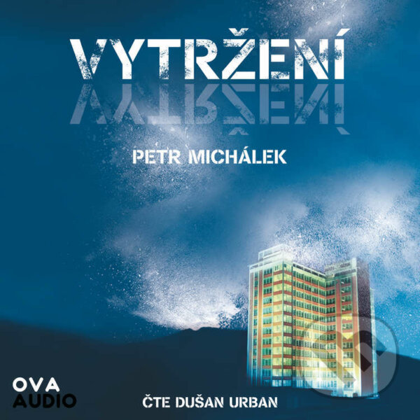Audiokniha: Vytržení (Petr Michálek). Ova Audio, 2022 Audiokniha: Vytržení (Petr Michálek). Ova Audio, 2022