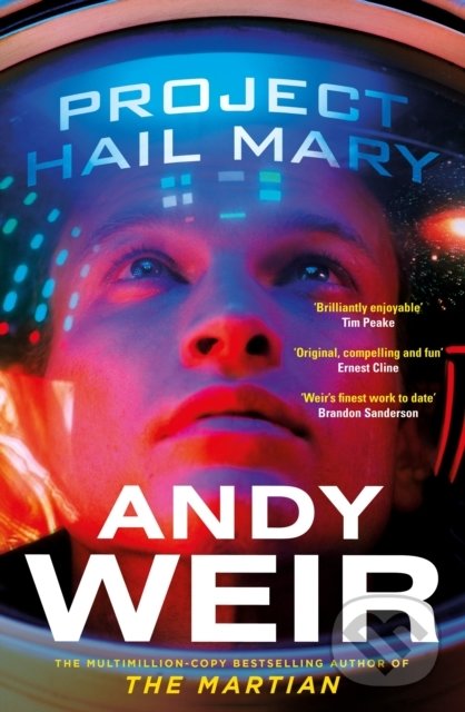 Kniha: Project Hail Mary (Andy Weir). Penguin Books, 2022 Kniha: Project Hail Mary (Andy Weir). Penguin Books, 2022
