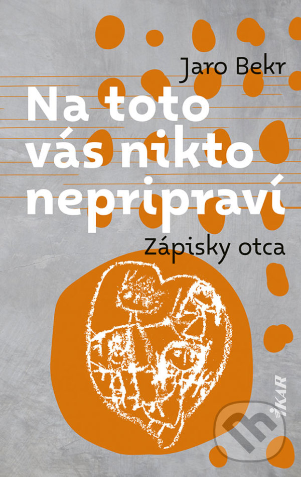 Kniha: Na toto vás nikto nepripraví (Jaro Bekr). Ikar, 2022 Kniha: Na toto vás nikto nepripraví (Jaro Bekr). Ikar, 2022