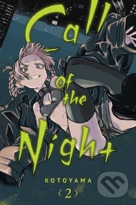 Kniha: Call of the Night 2 (Kotoyama). Viz Media, 2021 Kniha: Call of the Night 2 (Kotoyama). Viz Media, 2021