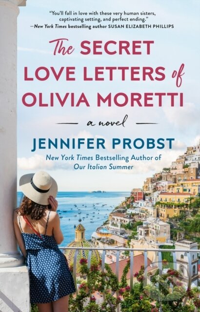 E-kniha: The Secret Love Letters of Olivia Moretti (Jennifer Probst). Penguin Books, 2022 E-kniha: The Secret Love Letters of Olivia Moretti (Jennifer Probst). Penguin Books, 2022