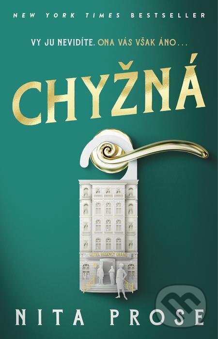 E-kniha: Chyžná (Nita Prose). Tatran, 2022 E-kniha: Chyžná (Nita Prose). Tatran, 2022