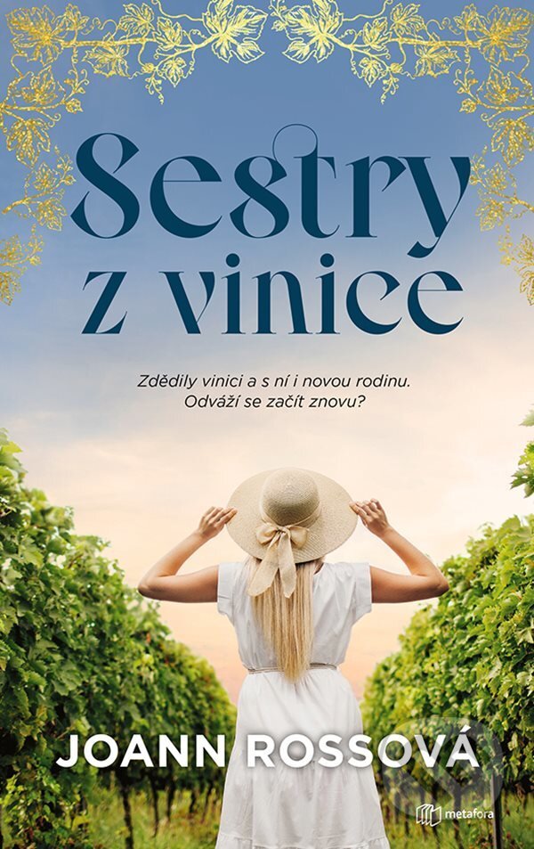 E-kniha: Sestry z vinice (Joann Ross). Grada, 2022 E-kniha: Sestry z vinice (Joann Ross). Grada, 2022