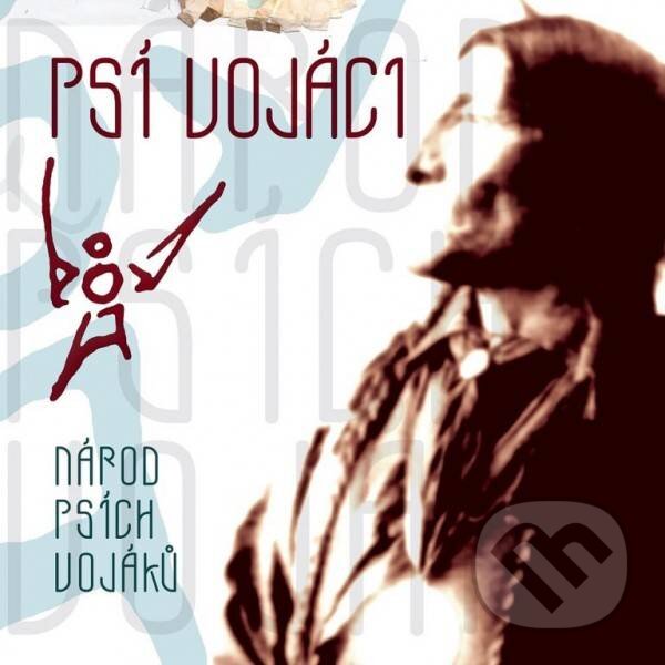Hudební CD: Psí Vojáci: Národ psích vojáků LP (Hudobné albumy). Hudobné albumy, 2022 Hudební CD: Psí Vojáci: Národ psích vojáků LP (Hudobné albumy). Hudobné albumy, 2022