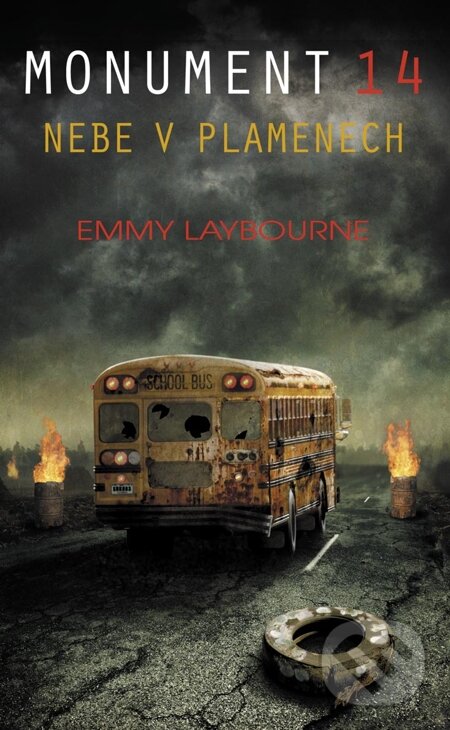 E-kniha: Monument 14 - Nebe v plamenech (Emmy Laybourne). Baronet, 2013 E-kniha: Monument 14 - Nebe v plamenech (Emmy Laybourne). Baronet, 2013