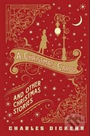 Kniha: A Christmas Carol and Other Christmas Stories (Charles Dickens). Barnes and Noble, 2013 Kniha: A Christmas Carol and Other Christmas Stories (Charles Dickens). Barnes and Noble, 2013