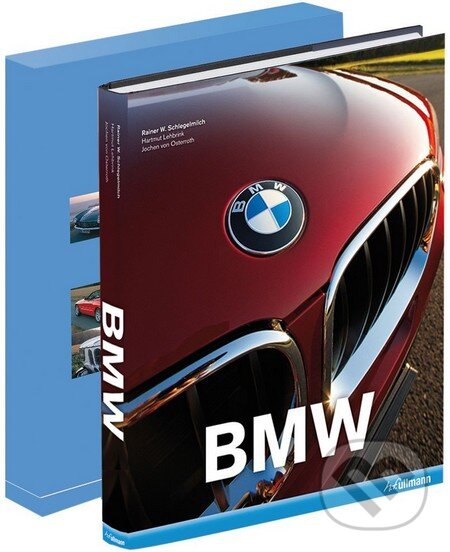 Kniha: BMW in a Slipcase (Hartmut Lehbrink, Jochen von Osterroth a Rainer W. Schlegelmilch). Ullmann, 2013 Kniha: BMW in a Slipcase (Hartmut Lehbrink, Jochen von Osterroth a Rainer W. Schlegelmilch). Ullmann, 2013