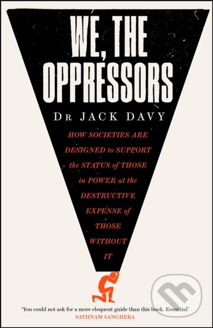 Kniha: We, the Oppressors (Jack Davy). Quercus, 2022 Kniha: We, the Oppressors (Jack Davy). Quercus, 2022